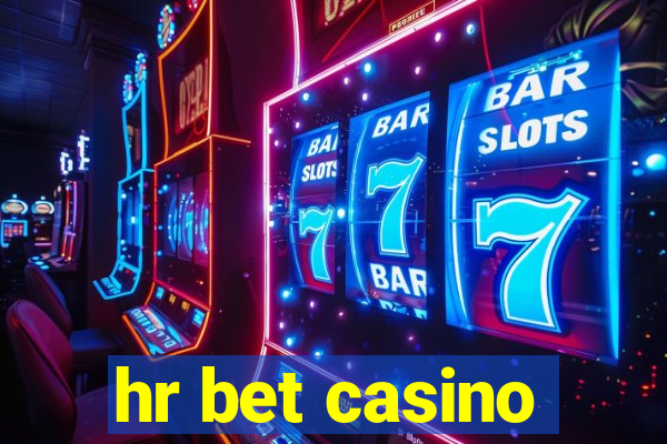 hr bet casino